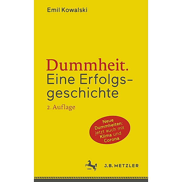 Dummheit, Emil Kowalski