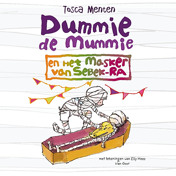Dummie de mummie - 4 - Dummie de mummie en het masker van Sebek-Ra, Tosca Menten