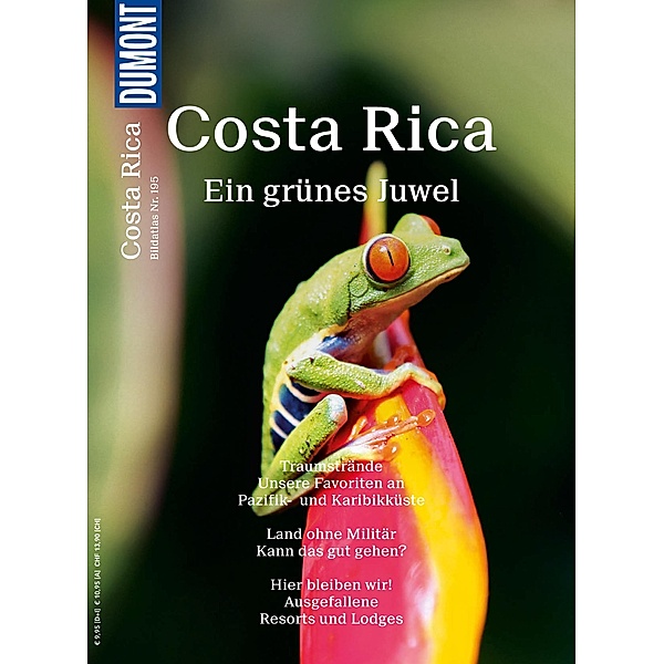DuMont Bildatlas Costa Rica / DuMont BILDATLAS E-Book, Jochen Müssig