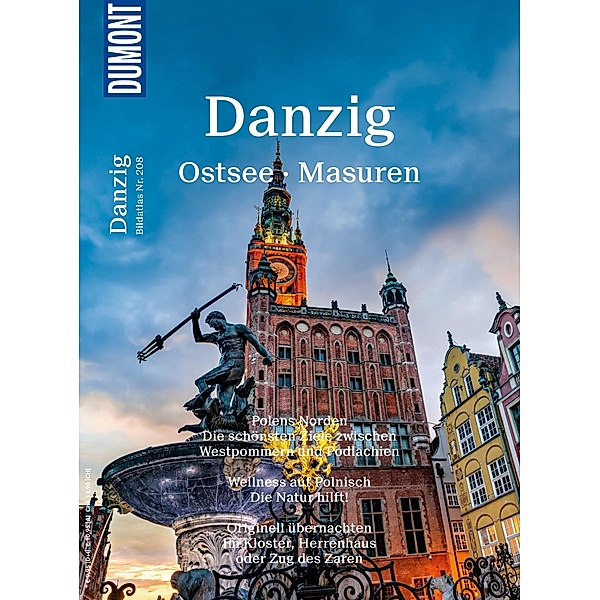 DuMont BILDATLAS Danzig, Ostsee, Masuren / DuMont BILDATLAS E-Book, Carsten Heinke