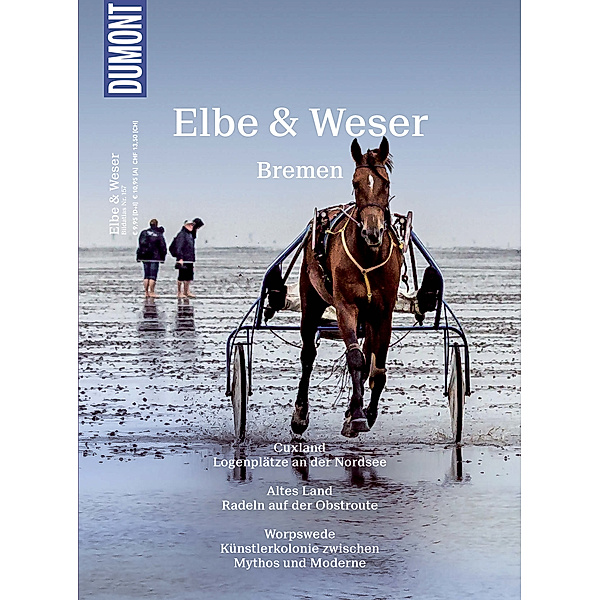 DuMont BILDATLAS E-Book: DuMont BILDATLAS Elbe und Weser, Bremen, Sven Bremer