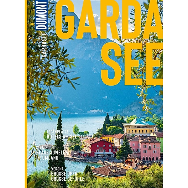 DuMont Bildatlas E-Book Gardasee, Trentino / DuMont BILDATLAS E-Book Bd.211, Margit Kohl