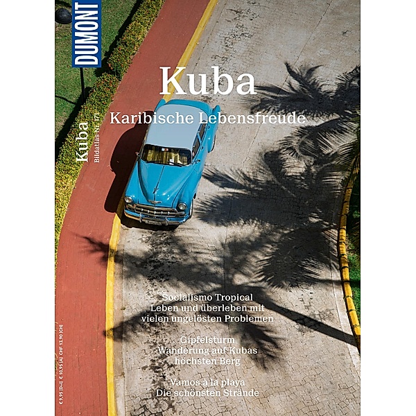 DuMont BILDATLAS Kuba / DuMont BILDATLAS E-Book, Martina Miethig