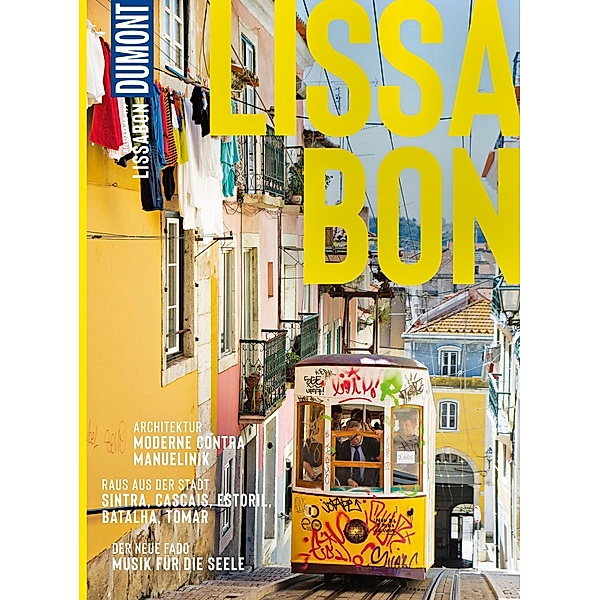 DuMont Bildatlas Lissabon / DuMont BILDATLAS E-Book, Daniela Schetar-Köthe