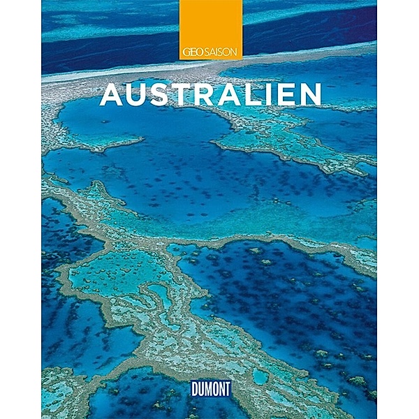 DuMont Bildband / DuMont Reise-Bildband Australien, Roland Dusik