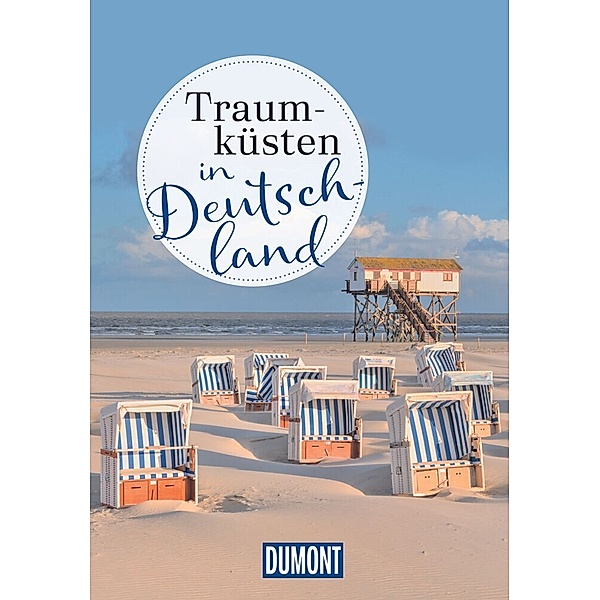 DuMont Bildband Traumküsten in Deutschland, Dina Stahn, Sven Bremer, Hilke Maunder