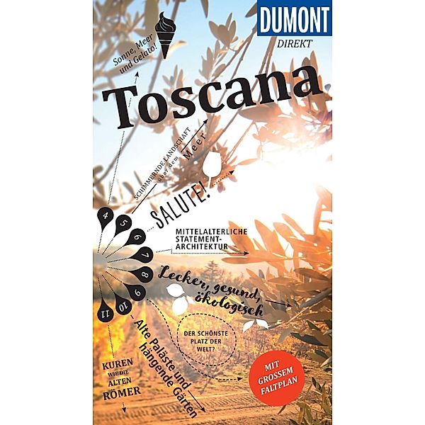 DuMont Direkt E-Book: DuMont direkt Reiseführer Toscana, Tobias Garst, Christoph Hennig, Gesa Pölert