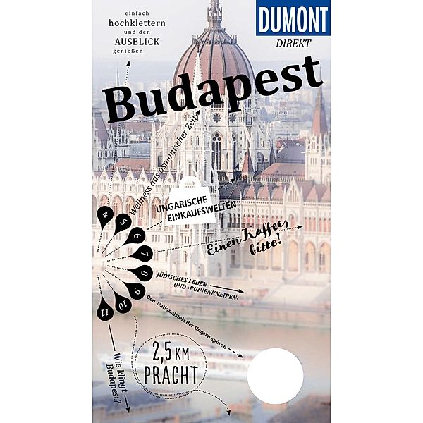 DuMont direkt Reiseführer E-Book Budapest / DuMont Direkt E-Book, Matthias Eickhoff