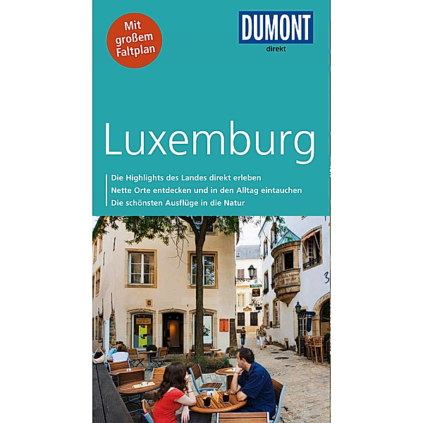 DuMont direkt Reiseführer Luxemburg, Reinhard Tiburzy