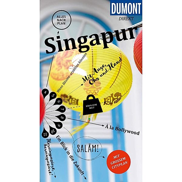 DuMont direkt Reiseführer Singapur / DuMont Direkt E-Book, Mischa Loose