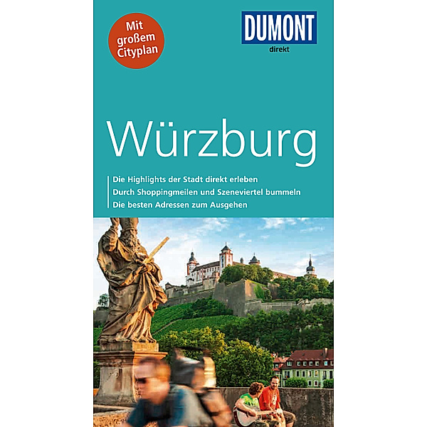 DuMont direkt Reiseführer Würzburg, Ulrike Ratay