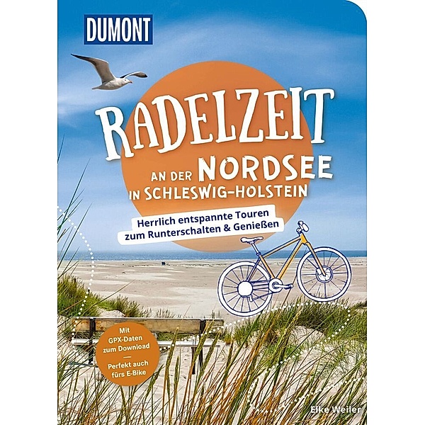 DuMont Radelzeit an der Nordsee in Schleswig-Holstein, Elke Weiler