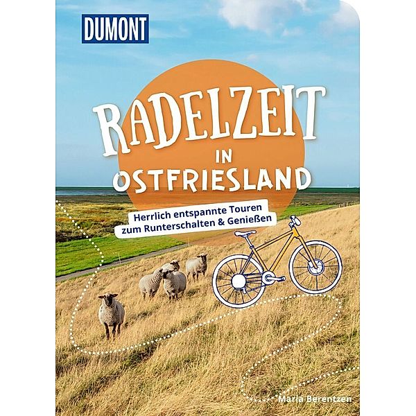 DuMont Radelzeit in Ostfriesland, Maria Berentzen