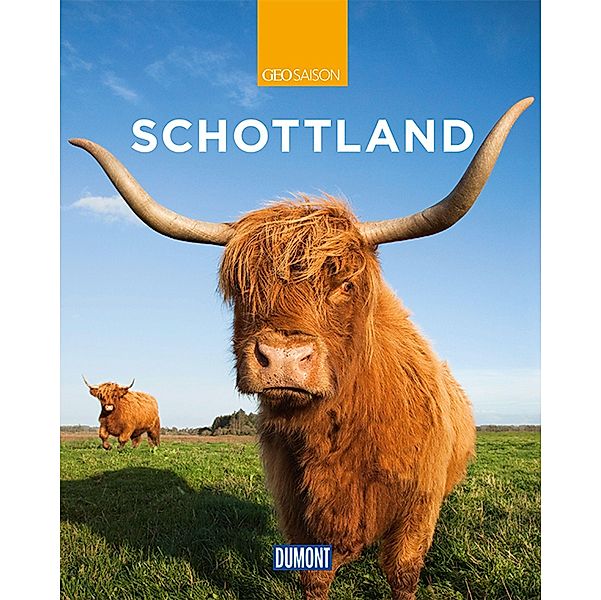 DuMont Reise-Bildband Schottland, Susanne Tschirner, Eberhard Bort