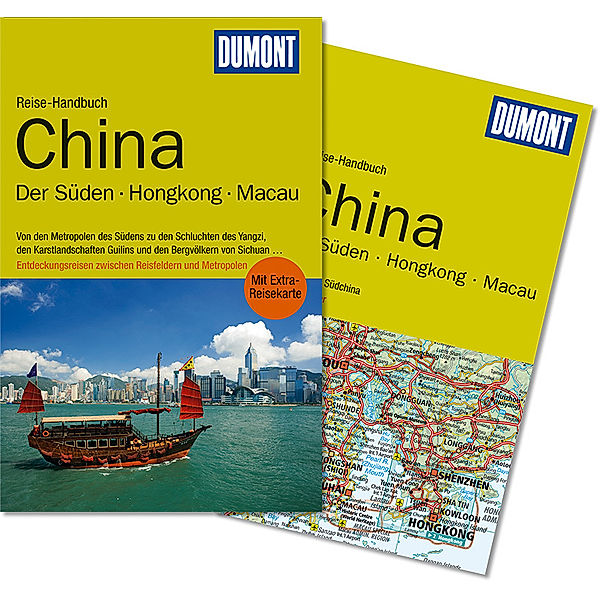 DuMont Reise-Handbuch China, Der Süden, Hongkong, Macau, Oliver Fülling