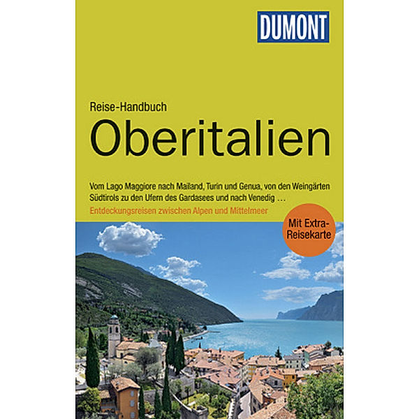 DuMont Reise-Handbuch Oberitalien, Nana Claudia Nenzel