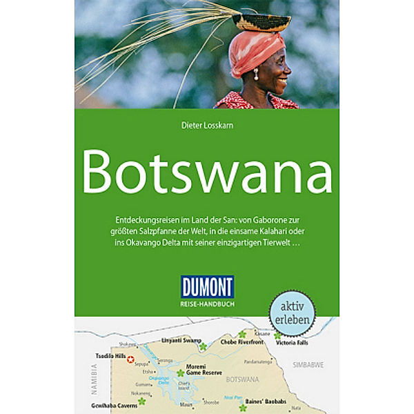DuMont Reise-Handbuch Reiseführer Botswana, Dieter Losskarn