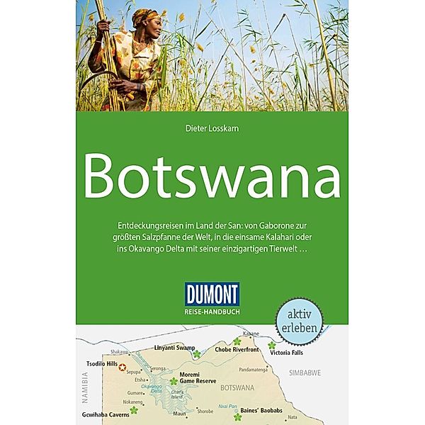 DuMont Reise-Handbuch Reiseführer Botswana, Dieter Losskarn