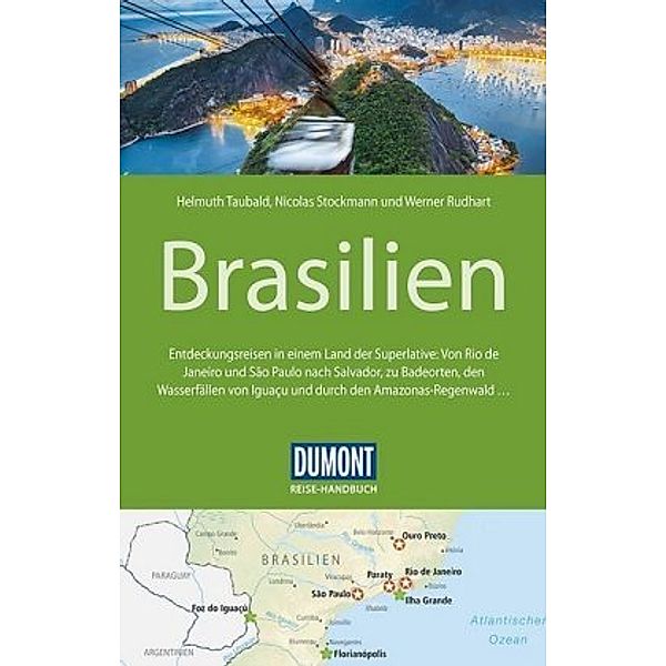 DuMont Reise-Handbuch Reiseführer Brasilien, Helmuth Taubald, Nicolas Stockmann, Werner Rudhart