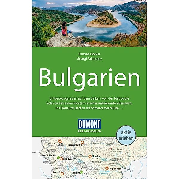 DuMont Reise-Handbuch Reiseführer Bulgarien, Georgi Palahutev, Simone Böcker