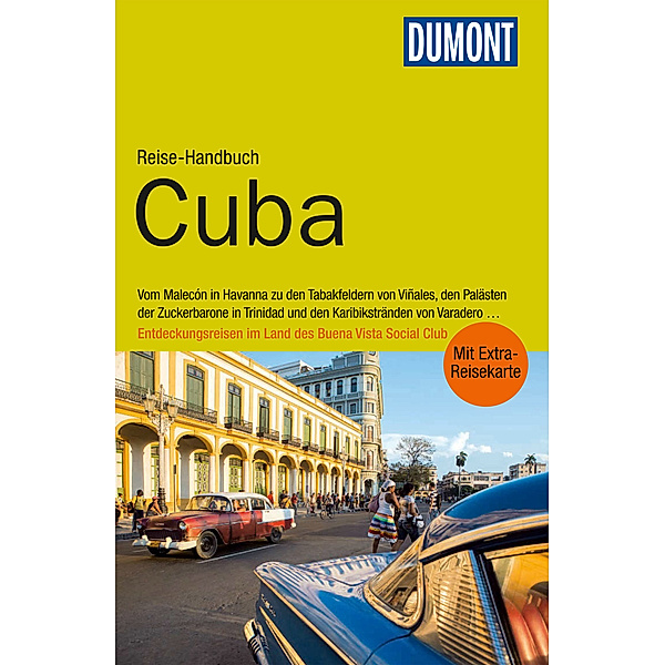 DuMont Reise-Handbuch Reiseführer Cuba, Ulli Langenbrinck, Anke Munderloh
