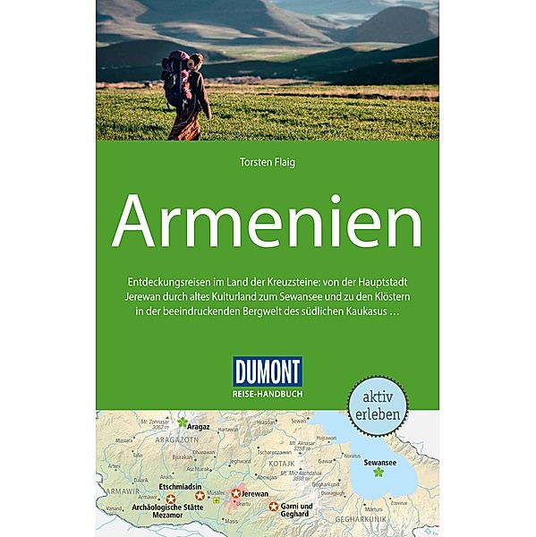 DuMont Reise-Handbuch Reiseführer E-Book Armenien / DuMont Reise-Handbuch E-Book, Torsten Flaig