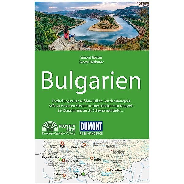 DuMont Reise-Handbuch Reiseführer E-Book Bulgarien / DuMont Reise-Handbuch E-Book, Georgi Palahutev, Simone Böcker