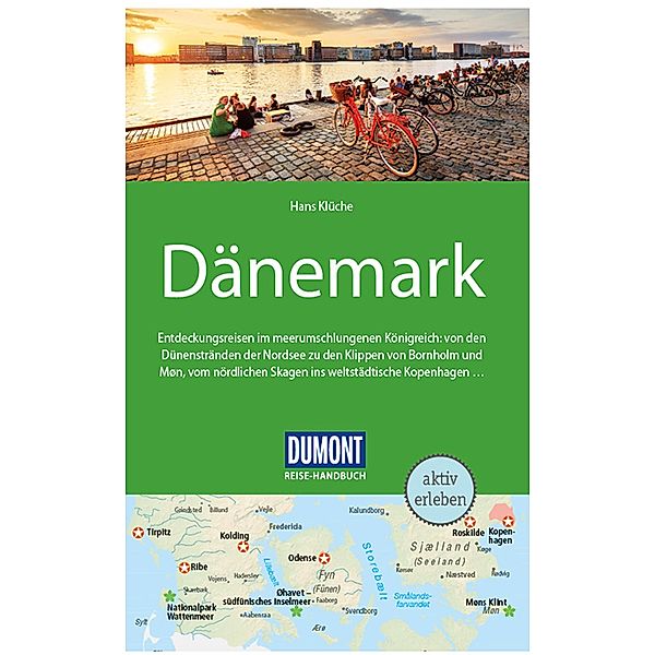 DuMont Reise-Handbuch Reiseführer E-Book Dänemark / DuMont Reise-Handbuch E-Book, Hans Klüche