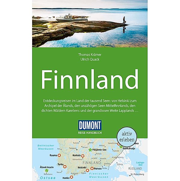 DuMont Reise-Handbuch Reiseführer E-Book Finnland / DuMont Reise-Handbuch E-Book, Ulrich Quack, Thomas Krämer