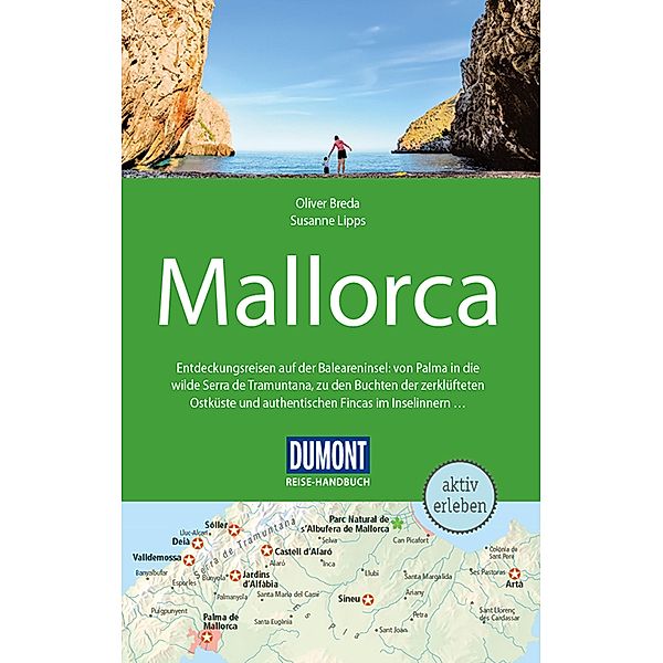 DuMont Reise-Handbuch Reiseführer E-Book Mallorca / DuMont Reise-Handbuch E-Book, Susanne Lipps-Breda, Oliver Breda