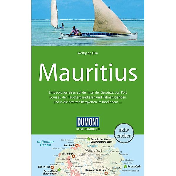 DuMont Reise-Handbuch Reiseführer E-Book Mauritius / DuMont Reise-Handbuch E-Book, Wolfgang Därr