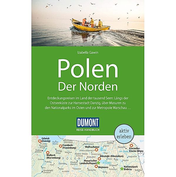 DuMont Reise-Handbuch Reiseführer E-Book Polen, Der Norden / DuMont Reise-Handbuch E-Book, Izabella Gawin