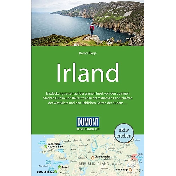 DuMont Reise-Handbuch Reiseführer Irland, Bernd Biege