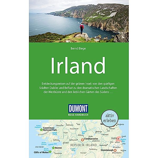 DuMont Reise-Handbuch Reiseführer Irland / DuMont Reise-Handbuch E-Book, Bernd Biege