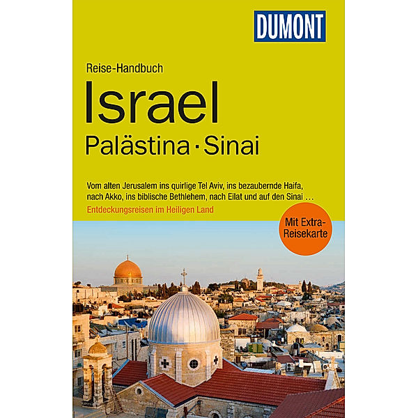 DuMont Reise-Handbuch Reiseführer Israel, Palästina, Sinai, Michel Rauch