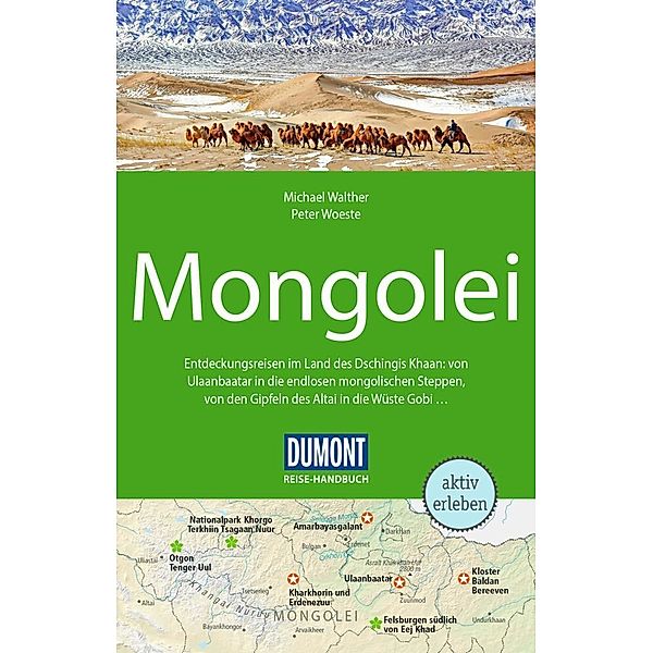 DuMont Reise-Handbuch Reiseführer Mongolei, Peter Woeste, Michael Walther