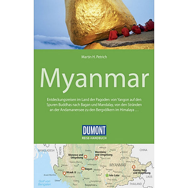 DuMont Reise-Handbuch Reiseführer Myanmar, Martin H. Petrich