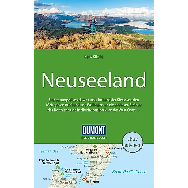 DuMont Reise-Handbuch Reiseführer Neuseeland, Hans Klüche