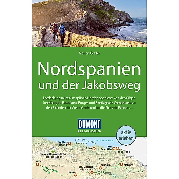 DuMont Reise-Handbuch Reiseführer Nordspanien und der Jakobsweg, Marion Golder