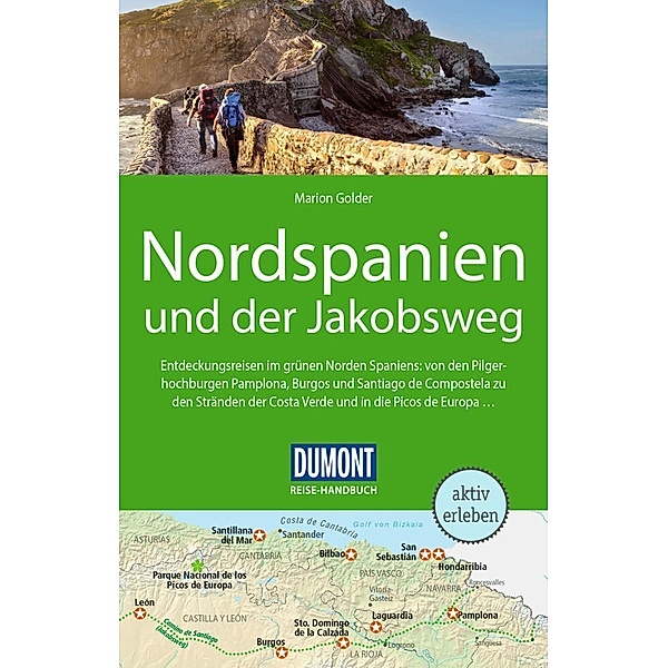 DuMont Reise-Handbuch Reiseführer Nordspanien und der Jakobsweg, Marion Golder