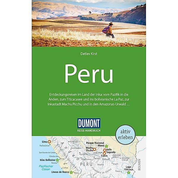 DuMont Reise-Handbuch Reiseführer Peru, Detlev Kirst