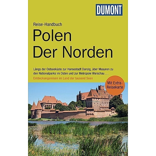 DuMont Reise-Handbuch Reiseführer Polen, Der Norden, Izabella Gawin