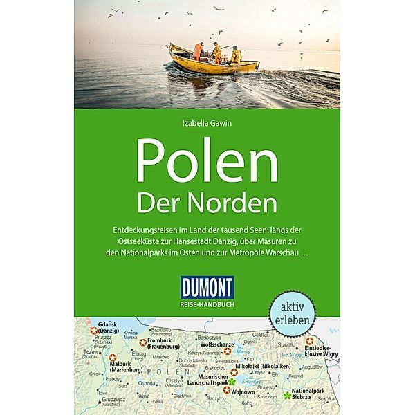 DuMont Reise-Handbuch Reiseführer Polen, Der Norden, Izabella Gawin