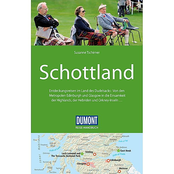 DuMont Reise-Handbuch Reiseführer Schottland, Susanne Tschirner
