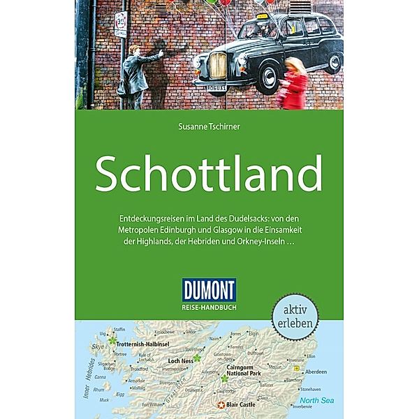 DuMont Reise-Handbuch Reiseführer Schottland, Susanne Tschirner