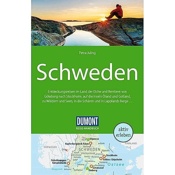 DuMont Reise-Handbuch Reiseführer Schweden, Petra Juling