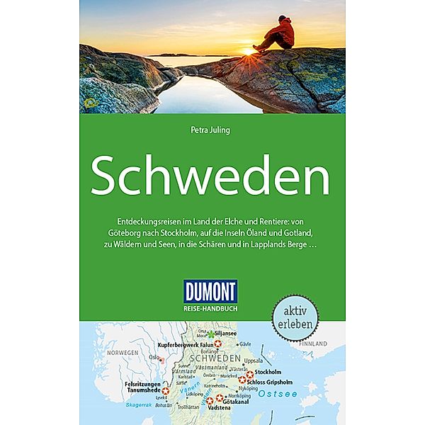 DuMont Reise-Handbuch Reiseführer Schweden / DuMont Reise-Handbuch E-Book, Petra Juling