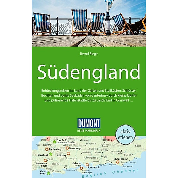 DuMont Reise-Handbuch Reiseführer Südengland, Bernd Biege