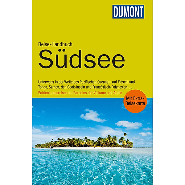 DuMont Reise-Handbuch Reiseführer Südsee, Rosemarie Schyma