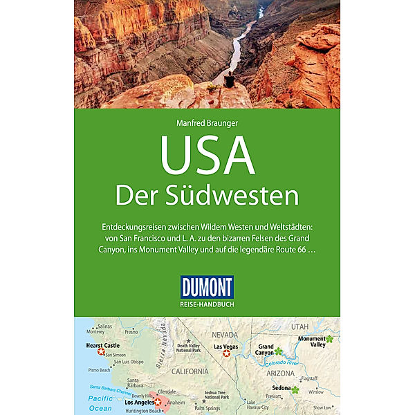 DuMont Reise-Handbuch Reiseführer USA, Der Südwesten, Manfred Braunger